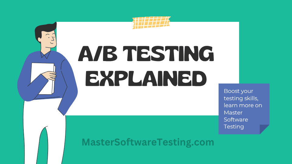 A/B Testing Complete Guide for Testing Professionals