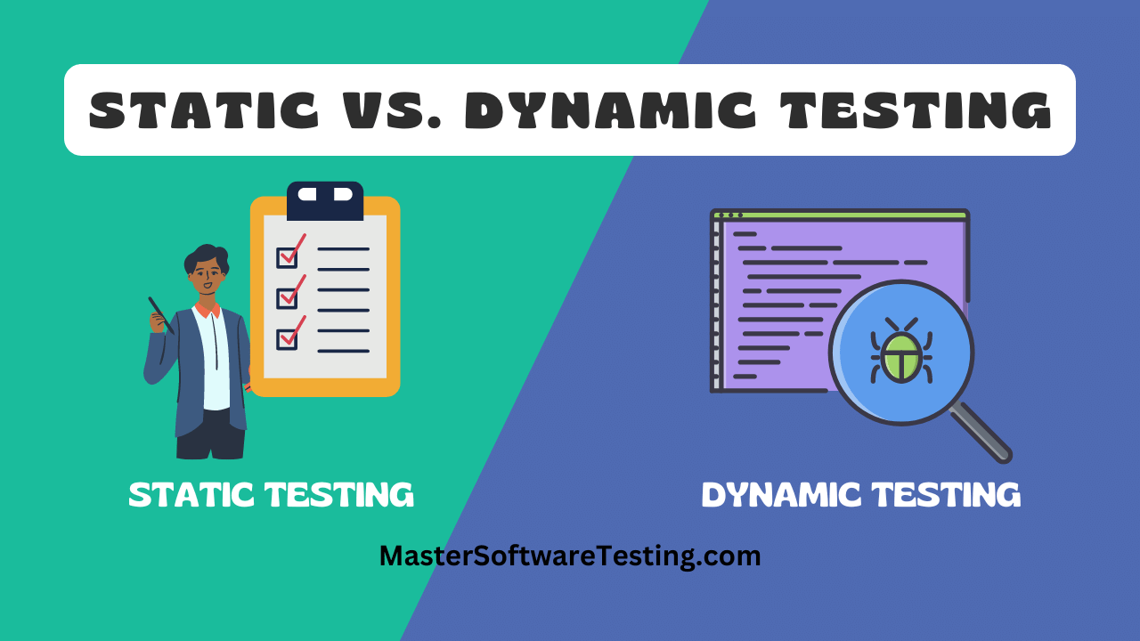 Static vs Dynamic Testing: The Showdown