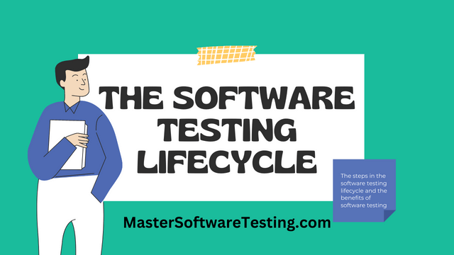 The Software Testing Lifecycle: An Overview